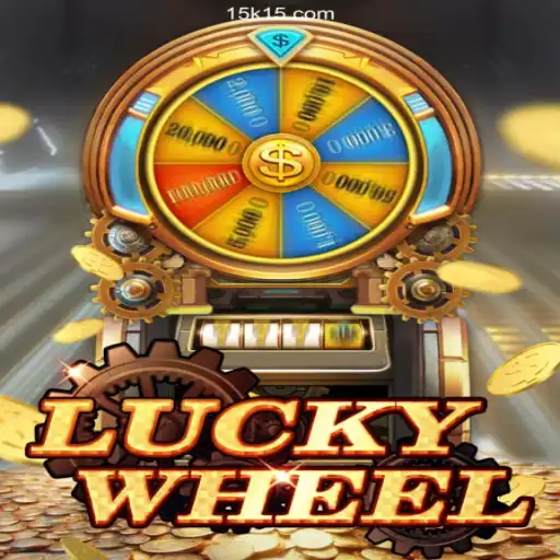 Discover the Excitement of LuckyWheel in the #1 Betting Platform 15K.COM